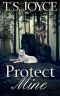 [Becoming the Wolf 03] • Protect Mine